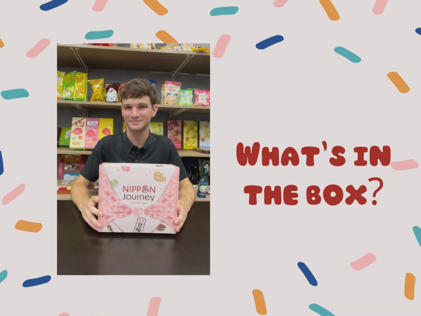Person holding a Nippon Journey Japanese Snack Party Box, surrounded by colorful sprinkles, with text 'What's in the Box?' on the side.